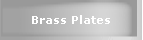 Brass Plates