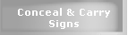 Conceal & Carry Signs