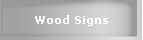 Wood Signs